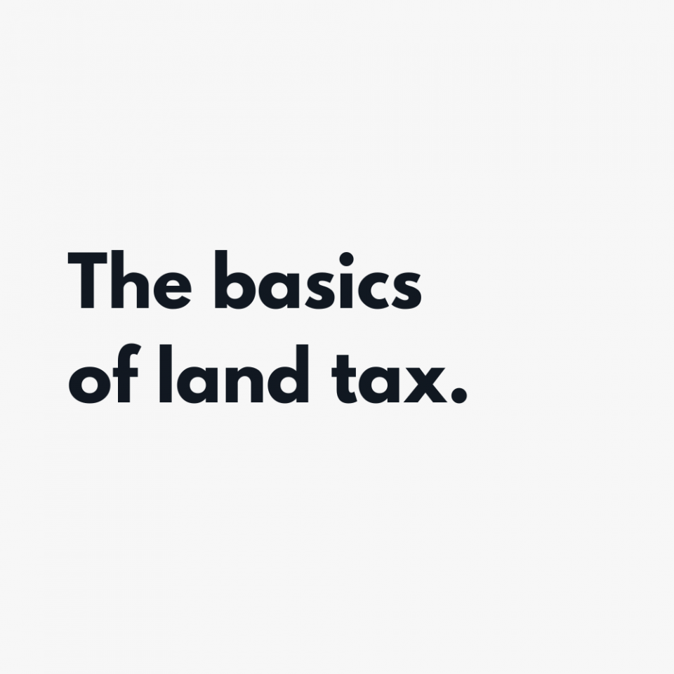 The basics of land tax 1